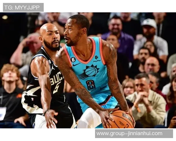 朱赞替补表现亮眼连续两场高效得分助力球队稳定轮换